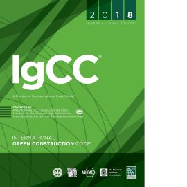 2018 International Green Construction Code®  (IgCC® ) (Cover Image)