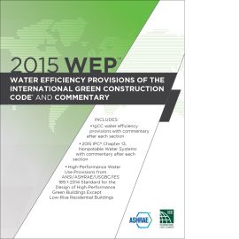 2015  Water Efficiency Provisions™ (WEP™) of the 2015 International Green Construction Code and Commentary (Cover Image)