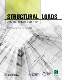 Structural Loads - 2012 IBC and ASCE/SEI 7-10