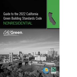 Guide to the 2022 California Green Building Standards Code (CALGreen) NonResidential