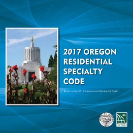 2017 Oregon Residential Specialty Code (Cover Image)