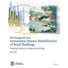 Incremental Seismic Rehabilitation of Office Buildings: Providing Protection to People and Buildings cover image