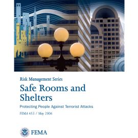 Safe Rooms and Shelters: Protecting People Against Terrorist Attacks cover image