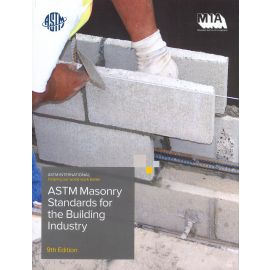 ASTM Masonry Standards for the Building Industry, 9th Edition