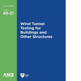 ASCE/SEI 49-21   Wind Tunnel Testing for Buildings and Other Structures Cover Image
